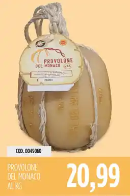 Carico Cash & Carry Provolone del Monaco offerta