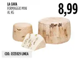 Carico Cash & Carry La Cava Formaggio Mini offerta