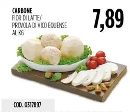 Carico Cash & Carry Carbone fior di latte/ provola di vico equense offerta