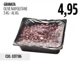 Carico Cash & Carry Granata olive napoletane offerta