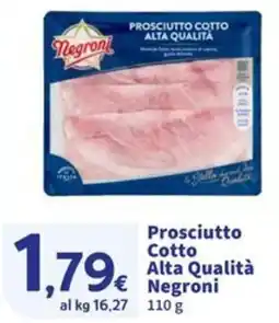 Sigma Prosciutto Cotto Alta Qualità Negroni offerta