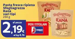 Sigma Pasta fresca ripiena Sfogliagrezza Rana offerta