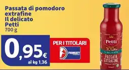 Sigma Passata di pomodoro extrafine Petti offerta