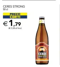 Esselunga CERES STRONG offerta