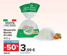 Carrefour Mozzarella Bomba di Latte offerta
