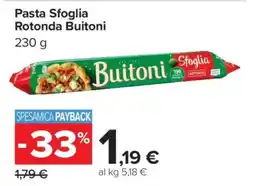 Carrefour Pasta Sfoglia Rotonda Buitoni offerta