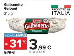 Carrefour GALBANETTO GALBANI offerta