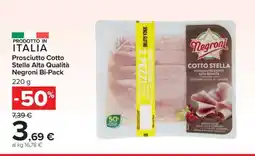 Carrefour Prosciutto Cotto Stella Alta Qualità Negroni Bi-Pack offerta