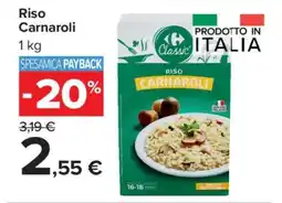 Carrefour Riso Carnaroli offerta