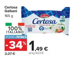 Carrefour CERTOSA GALBANI offerta