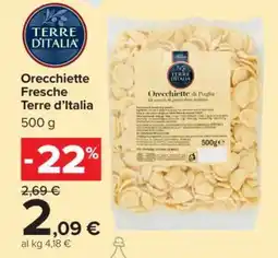 Carrefour Orecchiette Fresche Terre d’Italia offerta