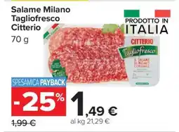 Carrefour Salame Milano Tagliofresco Citterio offerta