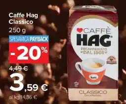 Carrefour Caffe Hag Classico offerta