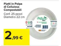 Carrefour Piatti in Polpa di Cellulosa Compostabili offerta