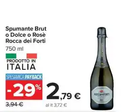 Carrefour Spumante Brut o Dolce o Rosè Rocca dei Forti offerta