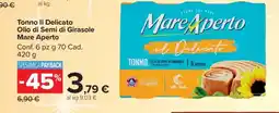 Carrefour Tonno Il Delicato Olio di Semi di Girasole Mare Aperto offerta