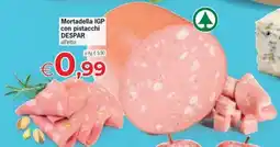 Eurospar Mortadella IGP con pistacchi DESPAR offerta