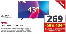 Comet TCL SMART TV 43" QLED 4K 43T69C offerta