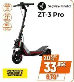 Expert Segway-Ninebot ZT-3 Pro offerta