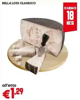 Pam Bella Lodi Classico offerta