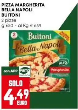 Pam Pizza Margherita Buitoni Bella Napoli offerta