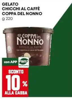 Pam Gelato chicchi al caffè Coppa del Nonno offerta