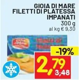 Centro Commerciale Discount Gioia di mare filetti di platessa impanati offerta