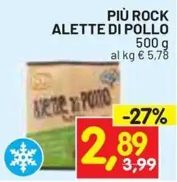 Centro Commerciale Discount Più Rock alette di pollo offerta
