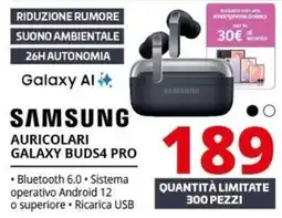 Comet Samsung auricolari galaxy buds4 pro offerta