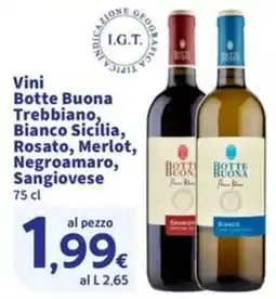 Sigma Vini Botte Buona offerta