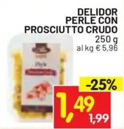 Centro Commerciale Discount Delidor perle con prosciutto crudo offerta