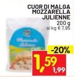 Centro Commerciale Discount Cuor di Malga Mozzarella Julienne offerta