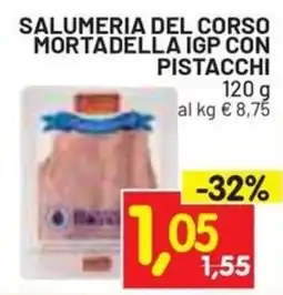 Centro Commerciale Discount Salumeria del Corso Mortadella IGP con Pistacchi offerta