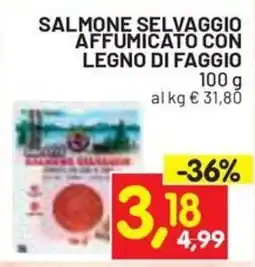Centro Commerciale Discount Salmone selvaggio affumicato con legno di faggio offerta
