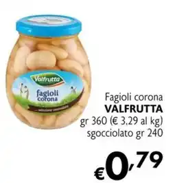 Maxi Supermercati Fagioli corona Valfrutta offerta