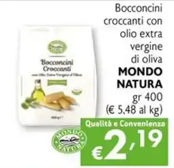 Eurospesa Bocconcini croccanti con olio extra vergine di oliva MONDO NATURA offerta
