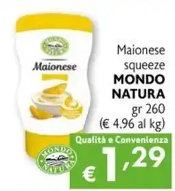 Eurospesa Maionese squeeze MONDO NATURA offerta