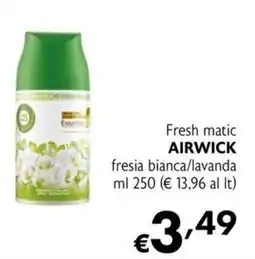 Maxi Supermercati Fresh matic AIRWICK offerta