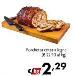 Maxi Supermercati Porchetta cotta a legna offerta