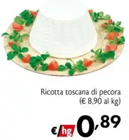 Maxi Supermercati Ricotta toscana di pecora offerta