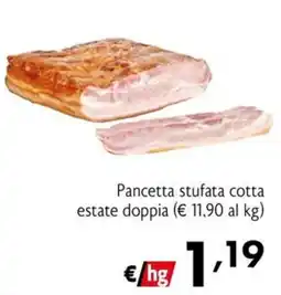Maxi Supermercati Pancetta stufata cotta estate doppia offerta