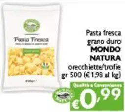 Spak Supermercati Pasta fresca grano duro MONDO NATURA offerta