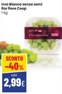 Coop Trentino Uva Bianca senza semi fior fiore Coop offerta