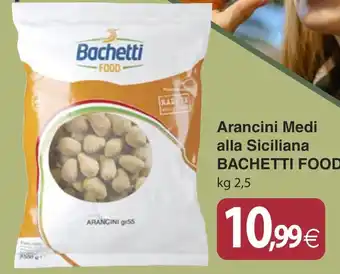 Arancini Medi alla Siciliana Bachetti Food