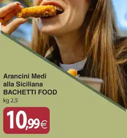 Docks Cash&Carry Arancini Medi alla Siciliana Bachetti Food offerta