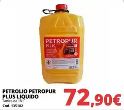 Brico Io Petrolio Petropur Plus liquido offerta