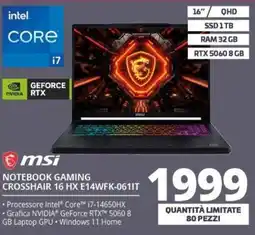 Comet MSI Notebook Gaming Crosshair 16 HX E14WFK-0611T offerta