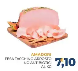 Moderna Amadori Fesa tacchino arrosto offerta