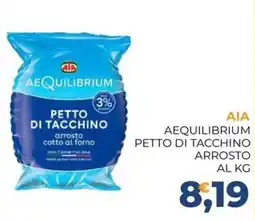 Moderna AIA AEQUILIBRIUM PETTO DI TACCHINO offerta