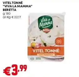 Pam Vitel tonnè Viva la mamma Beretta offerta
